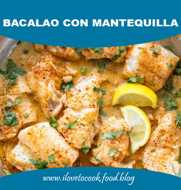 BACALAO CON MANTEQUILLA